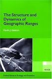 Structure and Dynamics of Geographic Ranges (Oxford Series in Ecology & Evolution)
