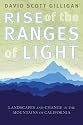 Rise of the Ranges of Light: Landscapes and Change in the Mountains of California
