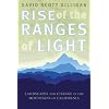 Rise of the Ranges of Light: Landscapes and Change in the Mountains of California