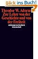 Zur Lehre von der Geschichte und von der Freiheit: (1964/1965) (suhrkamp taschenbuch wissenschaft)
