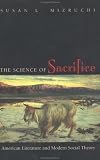 The Science of Sacrifice