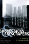 Smokestacks & Skyscrapers: An Anthology of Chicago Writing