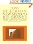 New Mexico, Rio Grande, and Other Essays