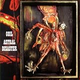 Astral Disaster. Coil Tracks: The Avatars, The Mothership & The Fatherland, 2nd Sun Syndrome, The Sea Priestess, I Don't Want To Be The One, MU-UR