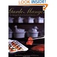 Garde Manger: The Art and Craft of the Cold Kitchen (Culinary Institute of America) by Culinary Institute of America®