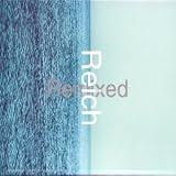Revue Nonesuch  / Reich Remixed