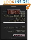 Goodman & Gilman's The Pharmacological Basis of Therapeutics