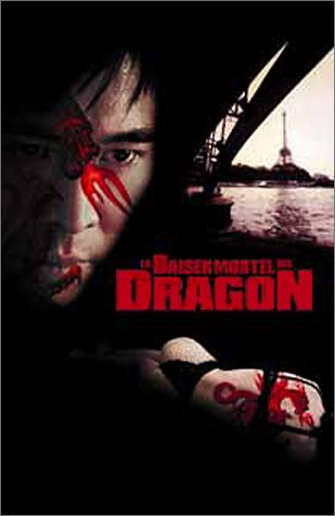 Le Baiser mortel du dragon