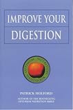 Improve Your Digestion (Optimum Nutrition Handbook)