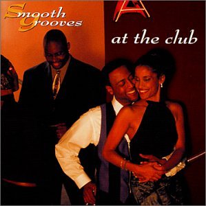 Buy Smooth Grooves: At the Club online at Discounted New and Used prices. Delivered to your door with Childrens Toyshop.com