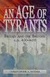 An Age of Tyrants: Britain and the Britons, AD 400-600