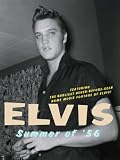 Elvis - Summer of '56