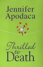 Thrilled To Death (Samantha Shaw Mysteries)