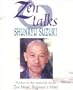 Zen Talks
