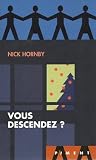 Vous descendez ? (Piment)