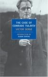 The Case of Comrade Tulayev (New York Review Books Classics)