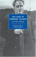 The Case of Comrade Tulayev (New York Review Books Classics)
