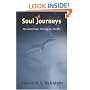 Soul Journeys: My Guided Tours through the Afterlife