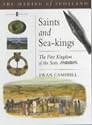 Saints and Sea Kings (Making of Scotland)