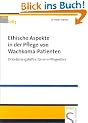 Ethische Aspekte in der Pflege von Wachkoma-Patienten