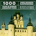 1000 Years Of Russian Monastery Music