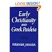Early Christianity and Greek Paidea