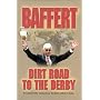 Baffert: Dirt Road to the Derby