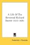 A Life Of The Reverend Richard Baxter 1615-1691