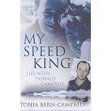 My Speed King: Life with Donald Campbellby Anthony Hopkins