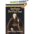 Apologia Pro Vita Sua (A Defense of One's Life) (Dover Giant Thrift Editions)