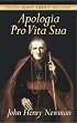 Apologia Pro Vita Sua (A Defense of One's Life) (Dover Giant Thrift Editions)