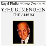 Yehudi Menuhin - The Album