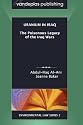 Uranium in Iraq: The Poisonous Legacy of the Iraq Wars