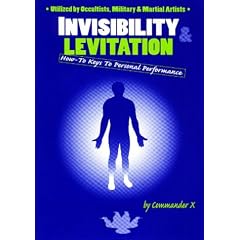 Invisibility and Levitation: How-to Keys to Personal Performance