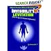 Invisibility & Levitation : A How To Guide To Personal Performance