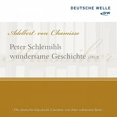 Peter Schlemihls wundersame Geschichte