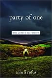 Party of One: The Loners' Manifesto
