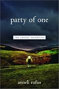 Party of One: The Loners' Manifesto