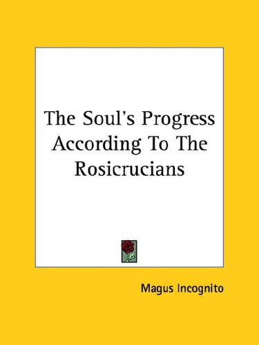 The Soul's Progress According To The Rosicrucians under The Books Store