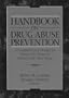 Handbook on Drug Abuse Prevention