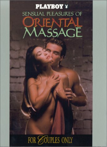Watch Playboy - Sensual Pleasures Of Oriental Massage Online!