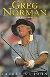 Greg Norman : the biography