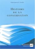 Revue Presses Universitaires de France - PUF  / Histoire de la conversation