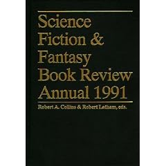 Science Fiction & Fantasy Book Review Annual 1991 (Science Fiction and Fantasy Book Review Annual) (Hardcover)