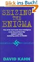 Seizing the Enigma: Race to Break the German U-boat Codes, 1939-43