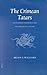 The Crimean Tatars: The Diaspora Experience and the Forging of a Nation (Brill's Inner Asian Library)