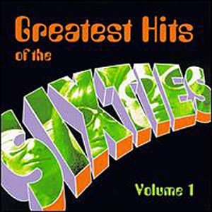 CD-Charts  Search : Greatest Hits of the Sixties, Vol. 1-2