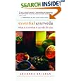 Essential Ayurveda: What It Is and What It Can Do for You by  Shubhra Krishan