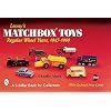 Lesney's Matchbox Toy : Regular Wheel Years, 1947-69