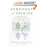Symphony of Spirits : Encounters With the Spiritual Dimensions of Alzheimer's